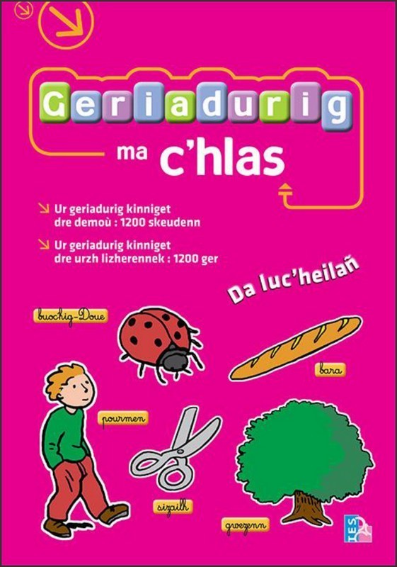 GERIADURIG MA C'HLAS