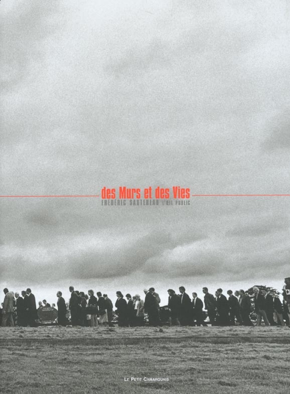 Des murs et des vies