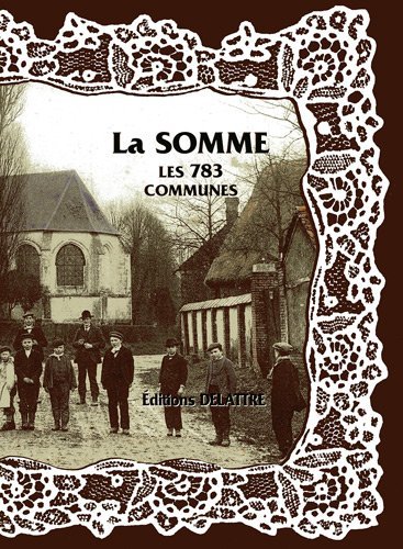 La Somme, les 783 communes