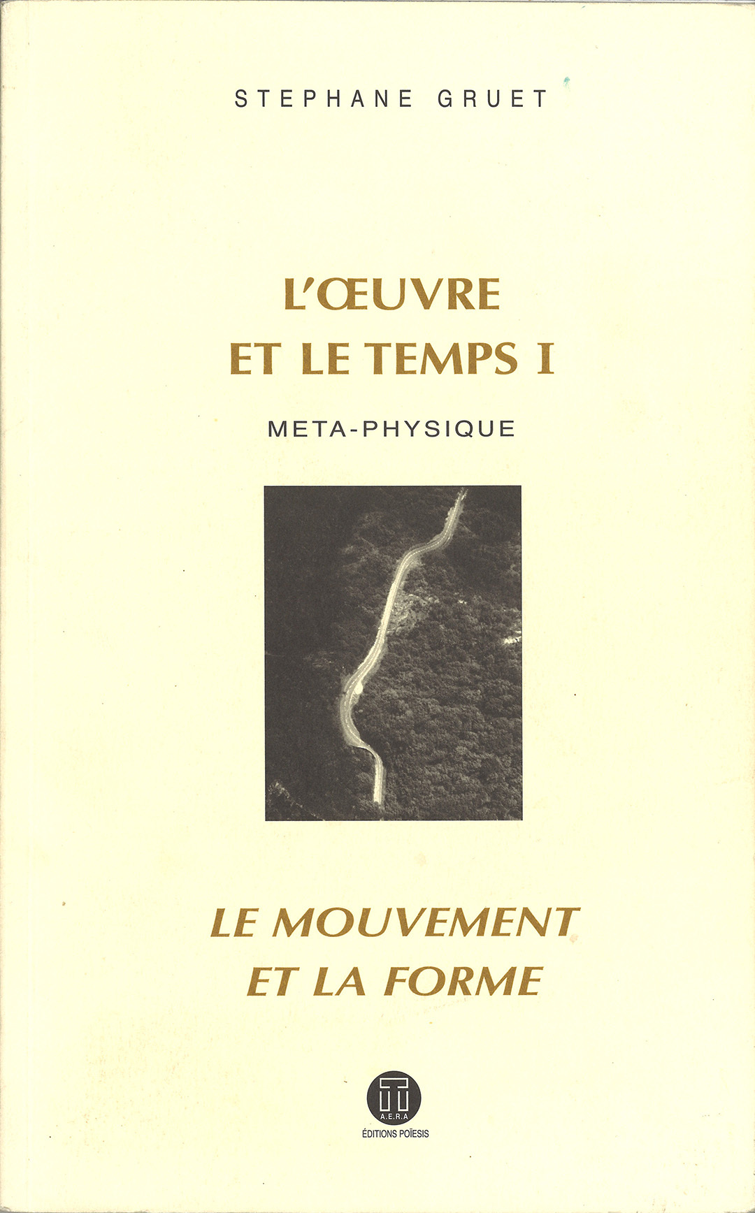 L'œuvre et le temps I