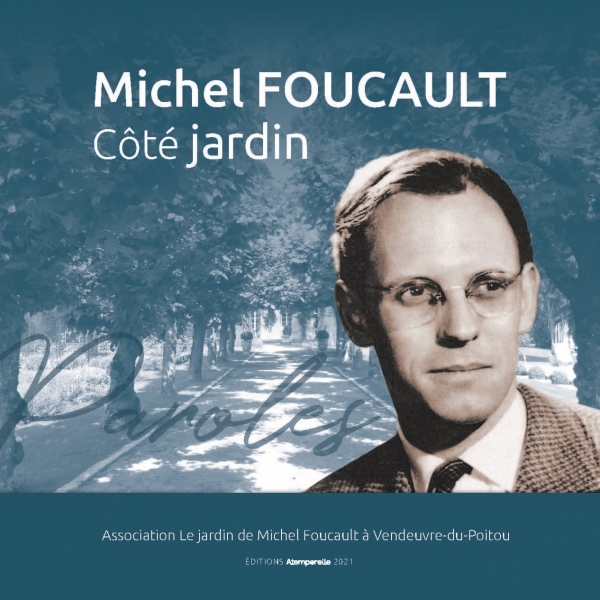 MICHEL FOUCAULT COTE JARDIN