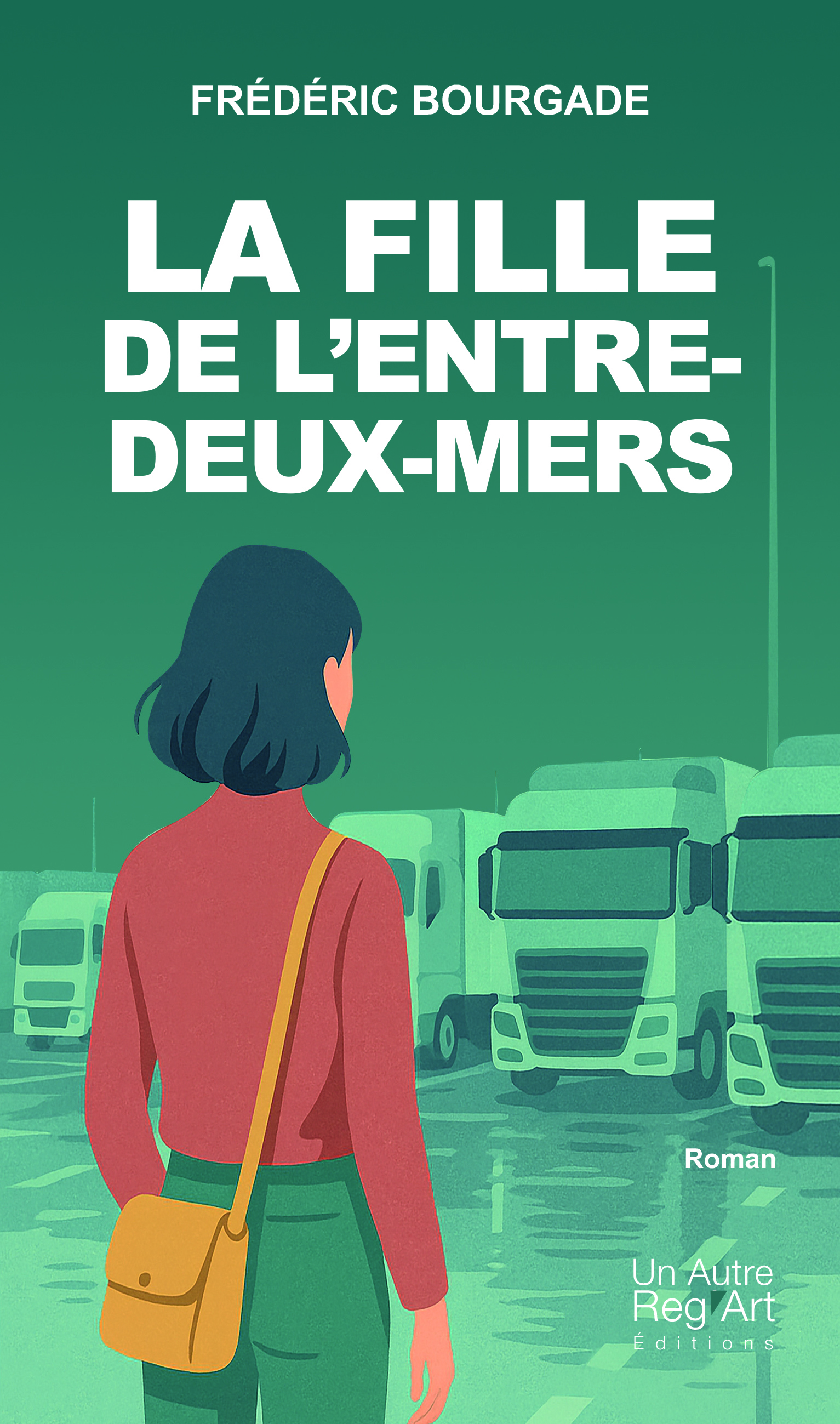 La fille de l'Entre-Deux-Mers