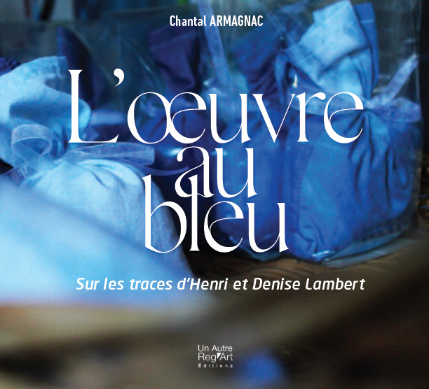 L’œuvre au bleu