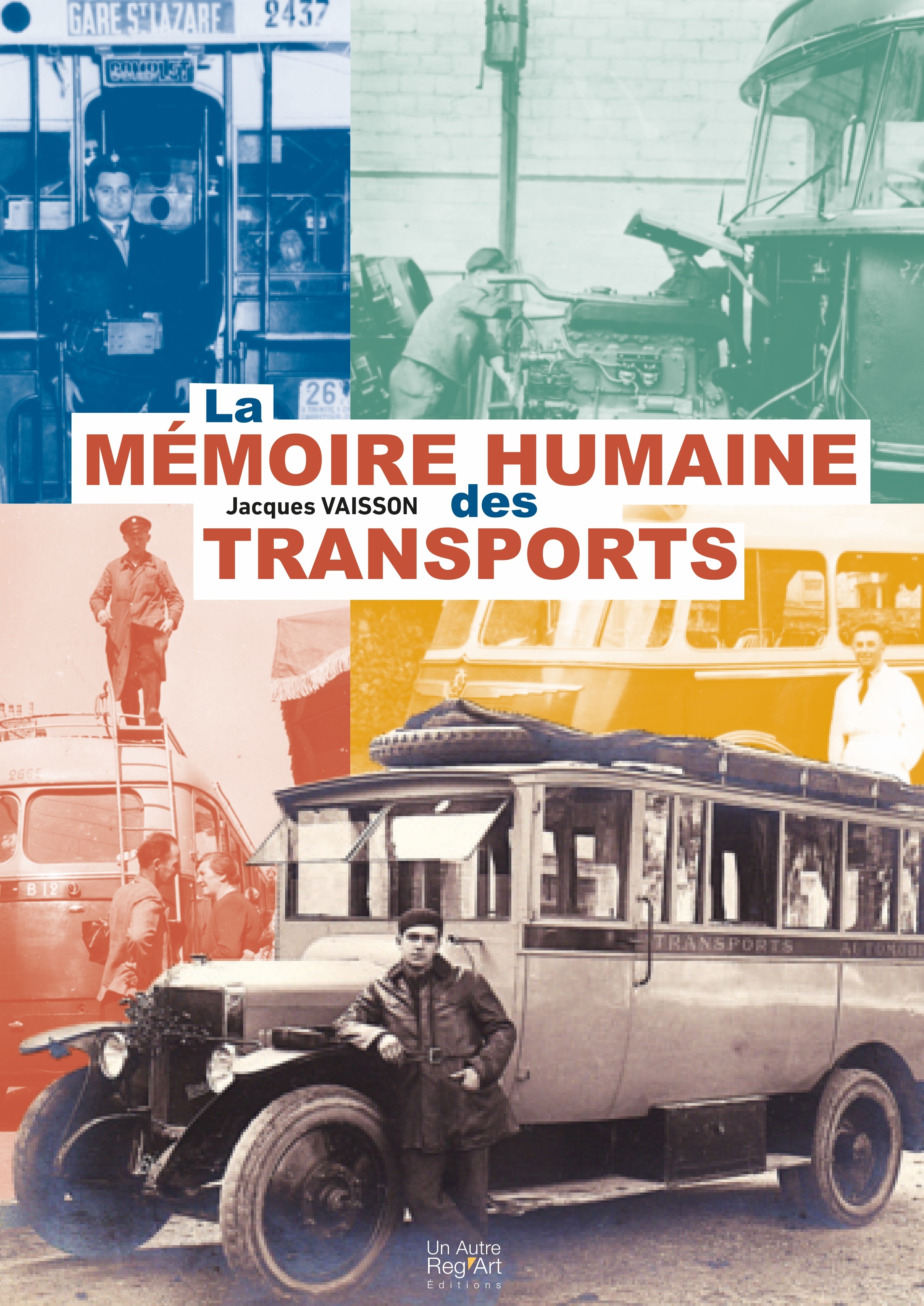 La mémoire humaine des transport