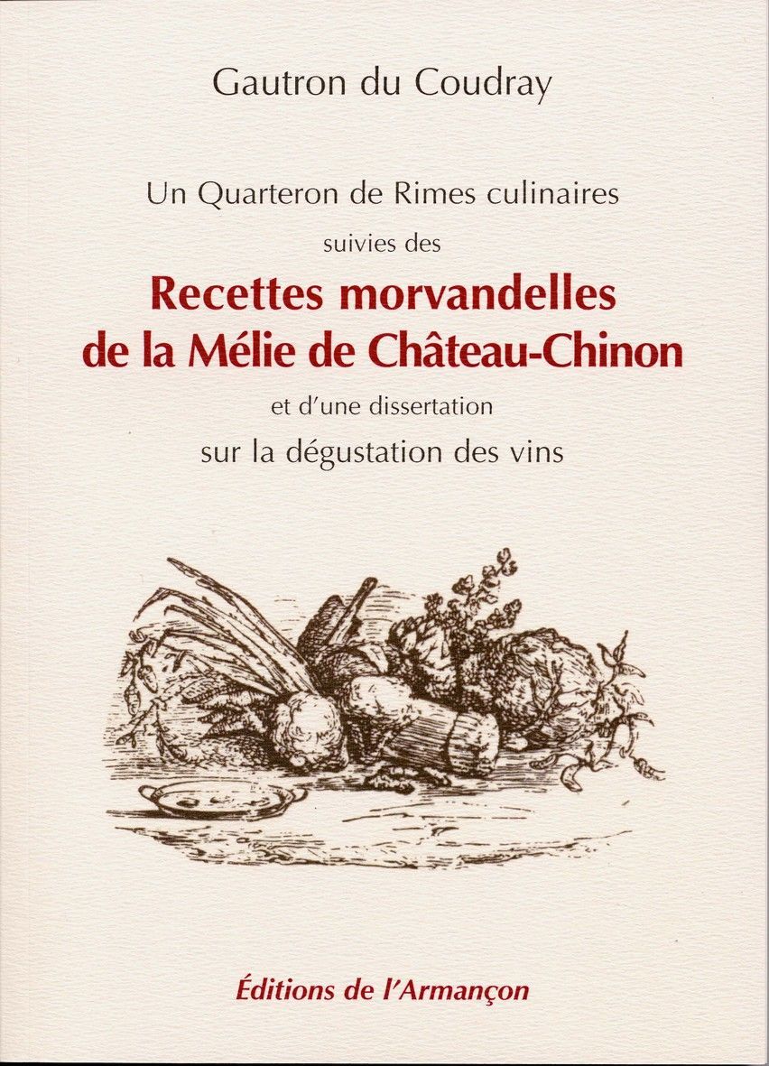 Recettes morvandelles de la melie de chateau-chinon