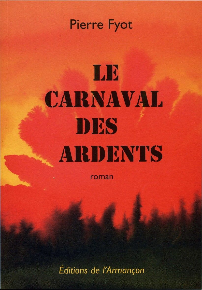 Le carnaval des ardents