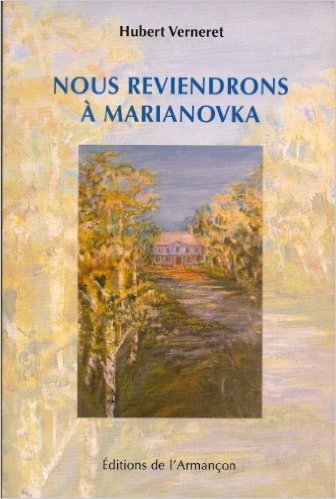 Nous reviendrons a marianovka