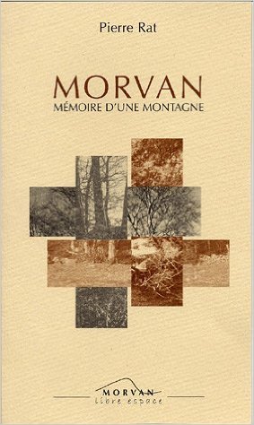 Morvan memoire d'une montagne