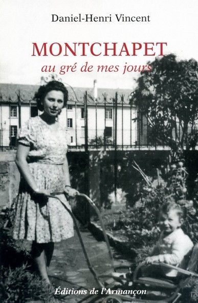 Montchapet au gre de mes jours