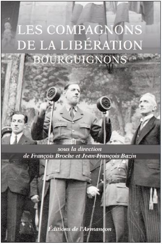 Compagnons de la liberation bourguignons