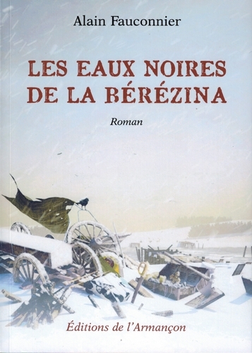 Les eaux noires de la berezina