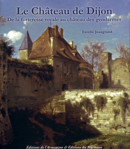 Le chateau de dijon