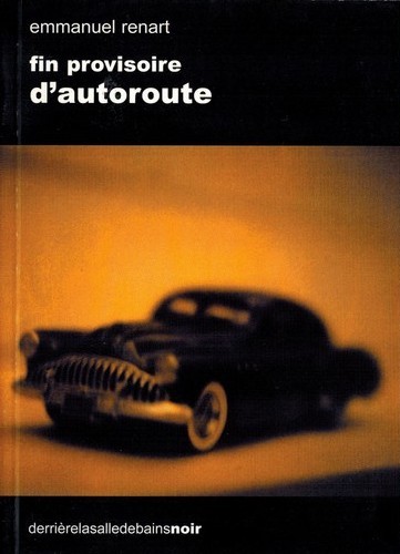 Fin provisoire d'autoroute