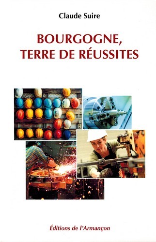 Bourgogne terre de reussite