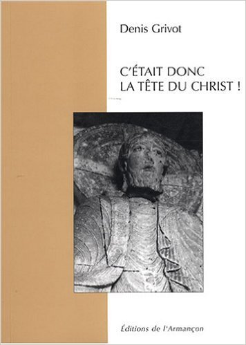 C'etait donc la tete du christ