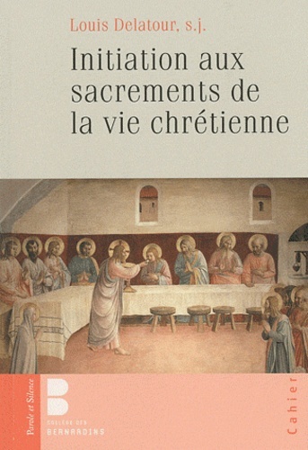 initiation aux sacrements de la vie chretienne