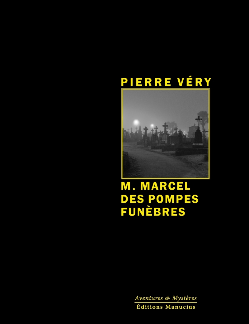 M. Marcel des Pompes Funèbres