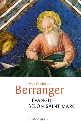 L'Evangile selon Saint Marc