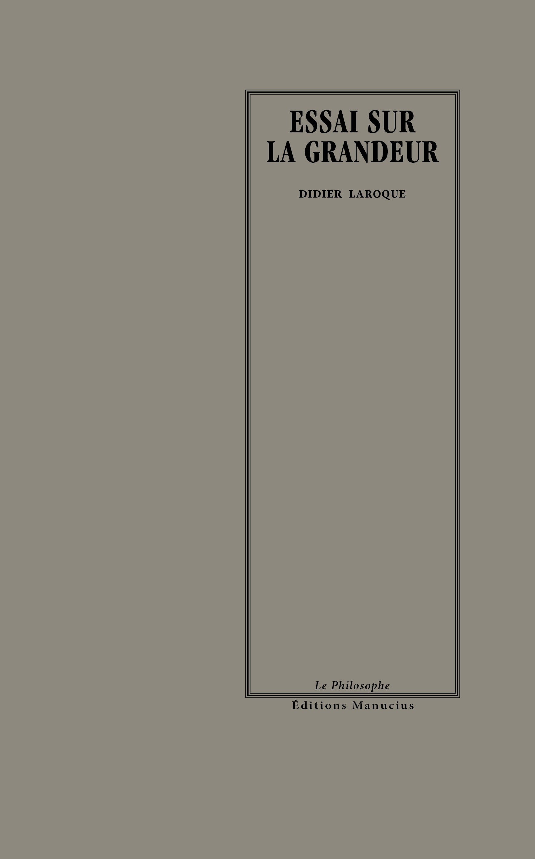 ESSAI SUR LA GRANDEUR