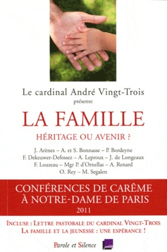 Famille heritage ou avenir (la)