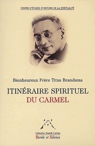 itineraire spirituel du carmel