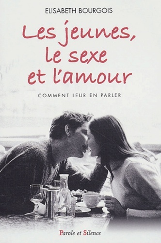 jeunes,le sexe et l'amour