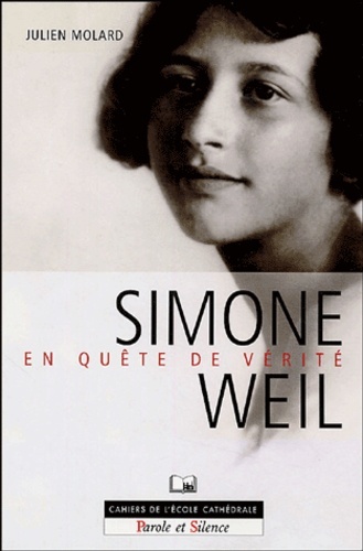 simone weil - en quete de la verite