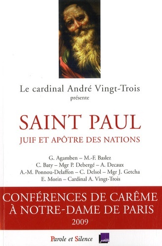 saint paul juif et apotre - conf de careme paris 2009