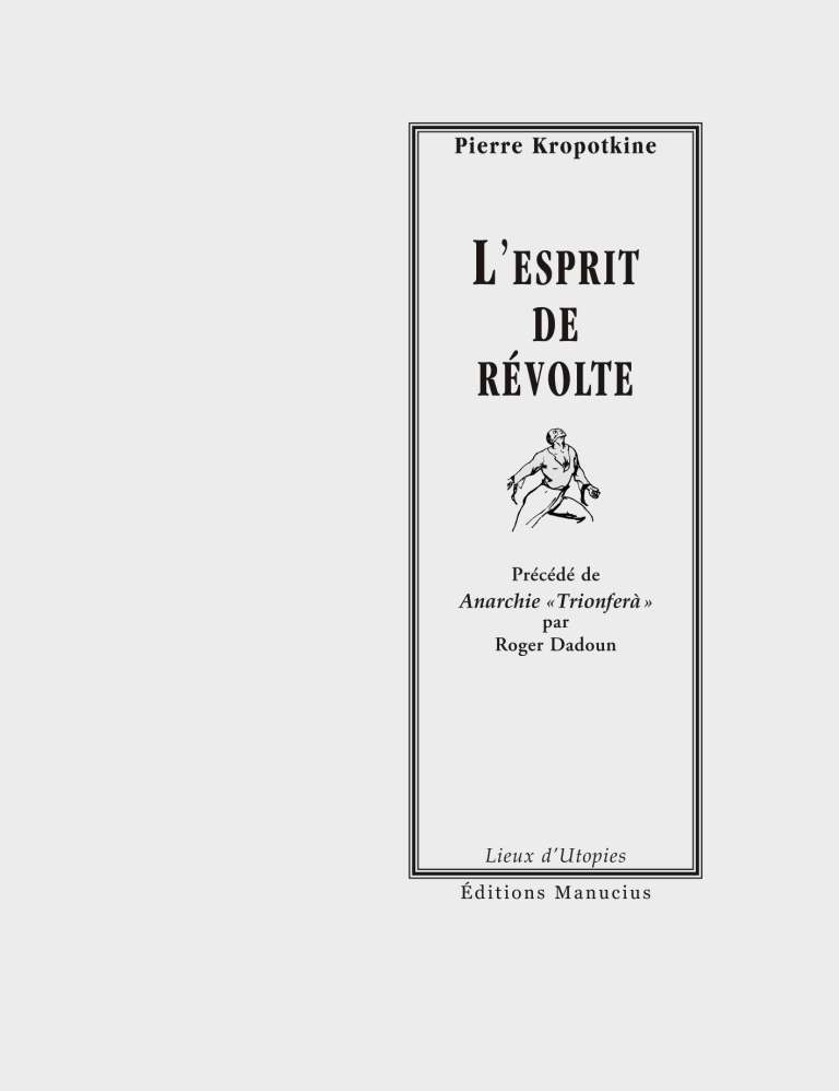 L'ESPRIT DE REVOLTE  précédé par ANARCHIE "TRIONFERA"