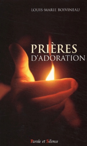 prieres d'adoration