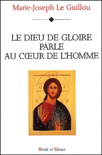 Dieu de gloire parle au coeur de l'homme