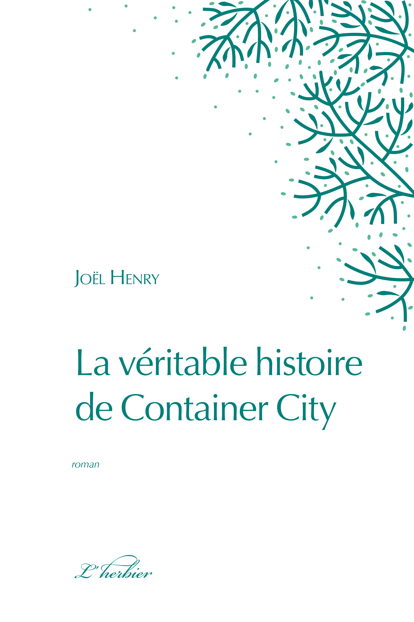 La véritable histoire de container city