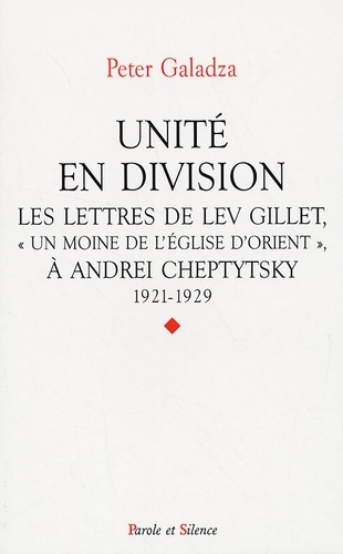 unite en division/lev gillet et a cheptytsky