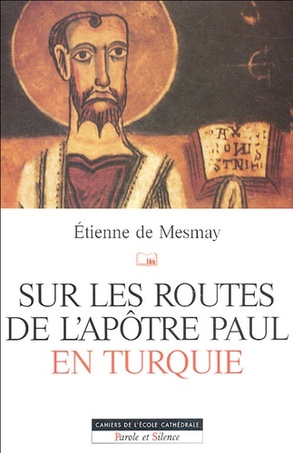 sur les routes de l'apotre paul en turquie