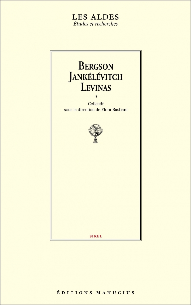 BERGSON JANKELEVITCH LEVINAS