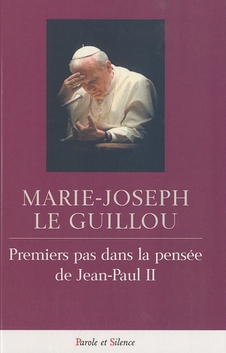 premier pas dans la pensee de jean-paul ii