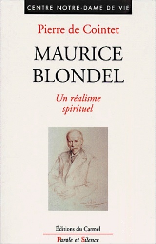 maurice blondel - un realisme spirituel