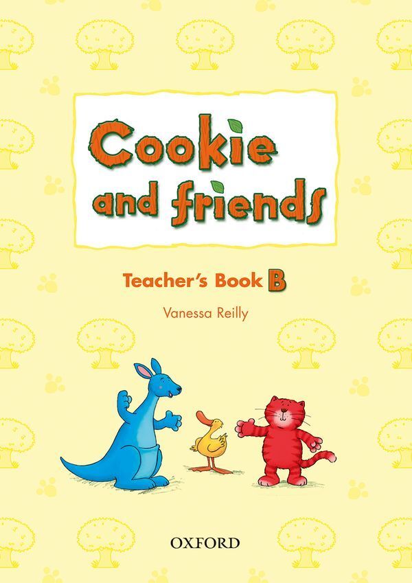 Cookie and friends b: teacher's book