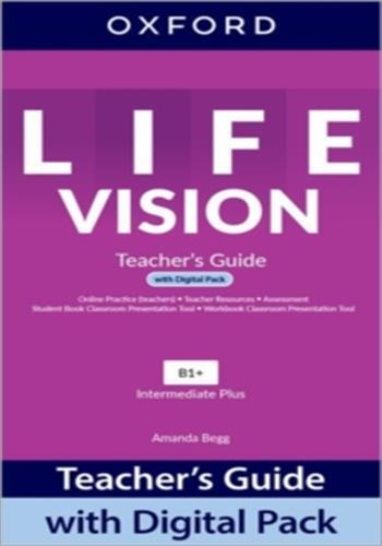 Life vision intermediate plus; teacher's guide with digital pack