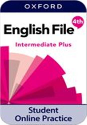 English file 4th edition intermediate plus; online practice