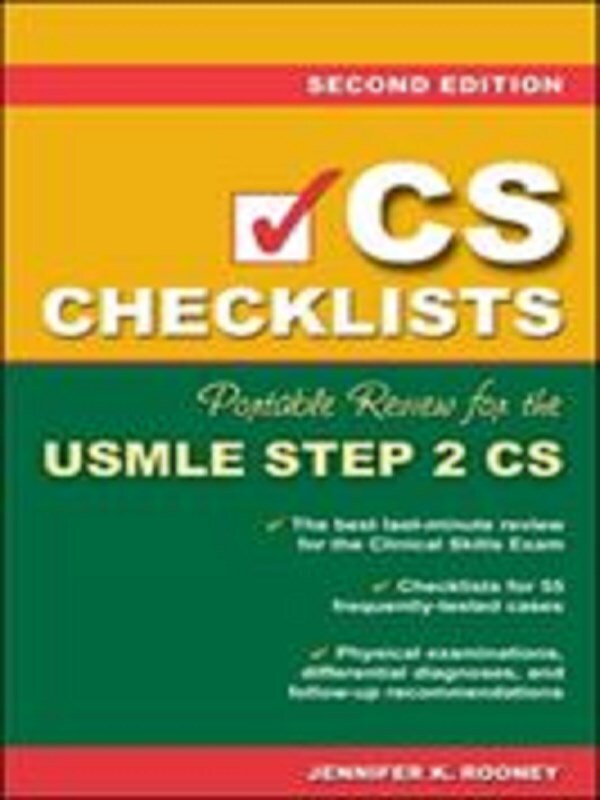 CS Checklists: Portable Review for the USMLE Step 2 CS, Second Edition