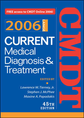 CURRENT MEDICAL DIAGNOSIS AND TREATMENT 2006