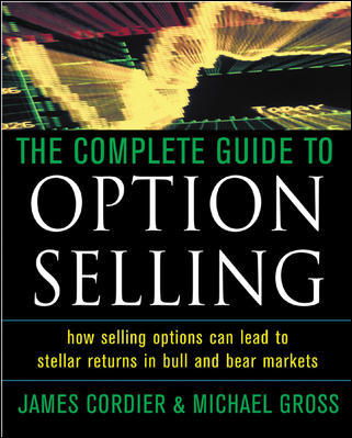 The Complete Guide To Options Selling