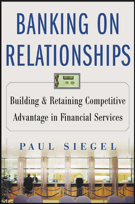 BANKING ON RELATIONSHIPS