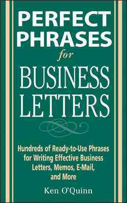 Perfect Phrases for Business Letters
