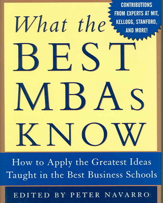 What The Best MBAs Know