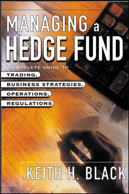 Managing A Hedge Fund