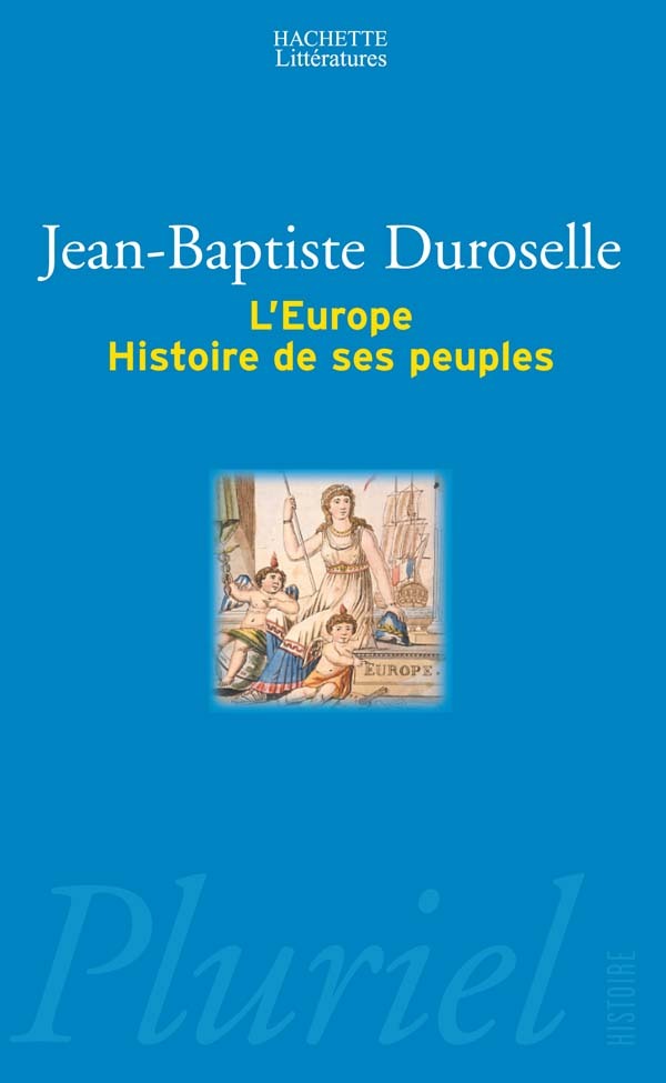 L'Europe - Histoire de ses peuples