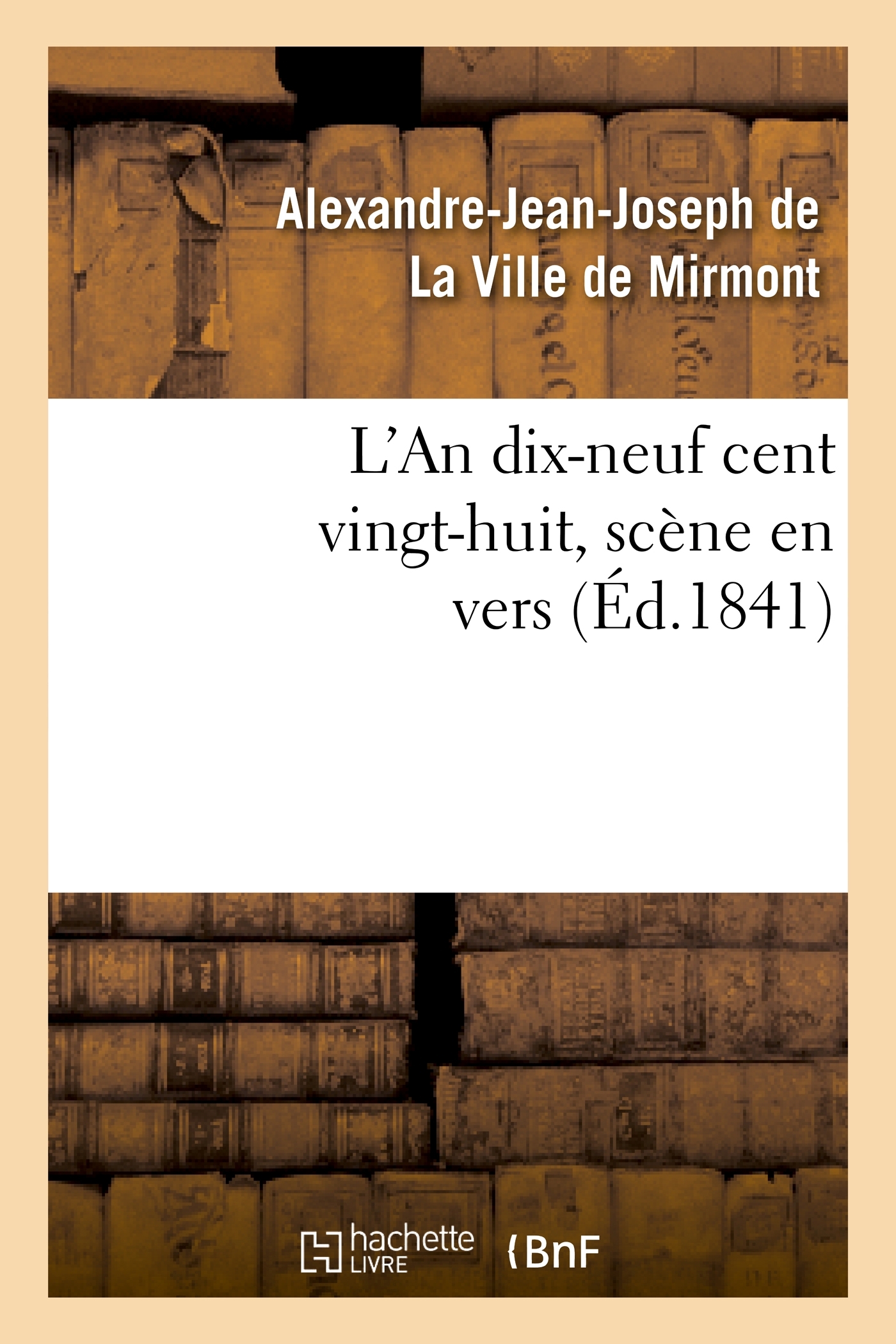 L'An dix-neuf cent vingt-huit, scène en vers