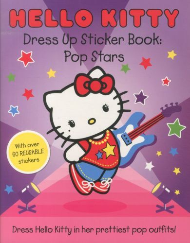 HELLO KITTY POP STARS (DRESS UP STICKER BOOK)